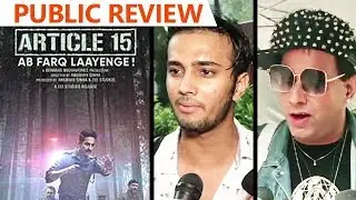 Article 15 Public Review | Ayushmann Khurrana | Anubhav Sinha