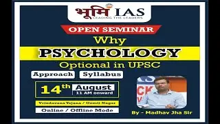 Why PSYCHOLOGY Optional in UPSC? || Approach || Syllabus || BY: Madhav Sir || BHOOMI IAS