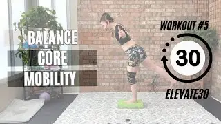 DAY 5 - Balance, Core & Mobility: Strengthen & Flow with Ease!