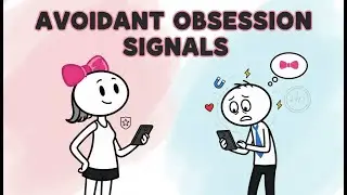 8 Signals Make Avoidant Men Obsess 24:7