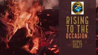 Refinery Life TV Episode 17  Rising to the occasion