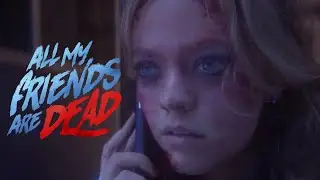 #AMFAD All My Friends Are Dead | Redband Trailer