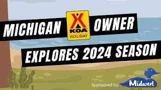 WCM's Park Update: Michigan KOA Owner Explores &lsquo;24 Season