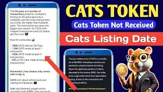 Cats Token Not Received 😞| Cats Listing Date Withdrawal 💸| Cats Airdrop Tokhon Price Update