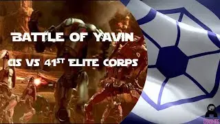 Yavin Village -41st Elite Corps VS CIS-  Squad Galactic Contention