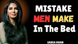 🚫 Men, Stop Doing This! 5 Relationship Mistakes That Push Women Away 😬 | Sadia Khan Psychology