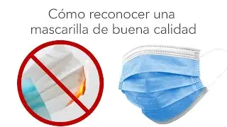 As&iacute; puede reconocer una mascarilla protectora de buena calidad