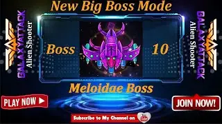Galaxy Attack: Alien Shooter | New Big Boss Mode | Boss 10 Meloidae Kill With Pirate Review 2022