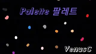 Palette 팔레트 🎨  - 아이유 IU - Cover By Venus