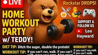🤯 🔥HOME WORKOUT PARTY w/ TEDDY! | Diet, Dumbbells & Rockstar DROPS! 🎮🏋️&zwj;♂️🍳
