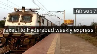 High speed skipping 17006 raxaul to Hyderabad weekly express
