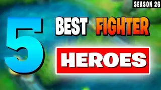Best FIGHTER hero in Mobile Legends (Season 26)
