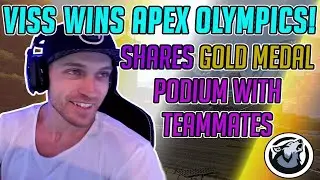 Viss and Team Win Apex Olympics Gold Medals! Apex Legends!