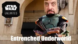 Star Wars Unlimited: Entrenched Underworld