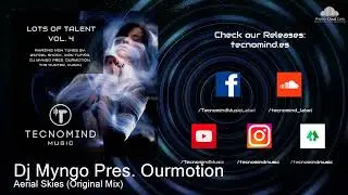 TMM191 Dj Myngo Pres. Ourmotion - Aerial Skies (Original Mix) [Uplifting Trance]