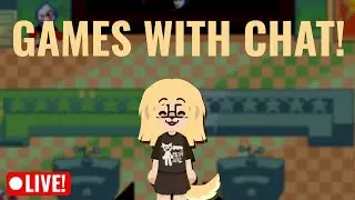 Stream again :O | NEW PNG | Games with chat | Game requests: maybe
