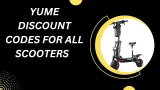 YUME DISCOUNT CODE FOR ALL SCOOTERS