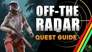 The Off the Radar quest in Arc Raiders How to find 