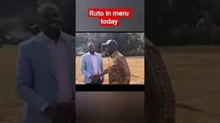 Руто в Меру сегодня