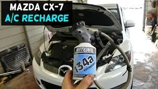 MAZDA CX-7 HOW TO RECHARGE AC AIR CONDITIONER REFILL