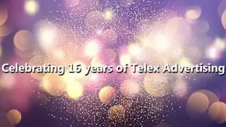 16 Years of Completion & Still Counting... - Telex Advertising