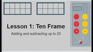 Lesson 1 Ten Frame