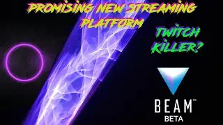 BEAM: This new streaming platform has potential #beam #twitch #gaming #livestreaming