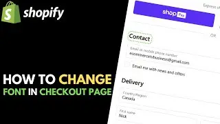 Shopify: How to Change Font in Checkout