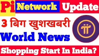 Pi Network 3 Big Update | Pi Network 3 Big News | Pi Network New Update #pinetwork |