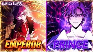 The greatest emperor who died and got reincarnated as a weak Prince| Manhwa Recap |Season-1(FINALE )