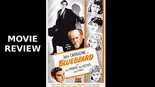 Movie Review - Bluebeard (1944)