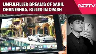 Sahil Dhaneshra Accident | 'My Dream Home': Unfulfilled Dreams Of Sahil Dhaneshra, Killed In Crash