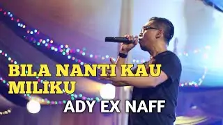 ADY  EX NAFF 