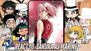 Бывшие дозорные реагируют на Луффи в облике Сакуры | Naruto Shippuden | Sasuke | Onepiece | Gacha...