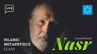 Islamic Metaphysics with Seyyed Hossein Nasr | Fall 2025 Live Course Trailer