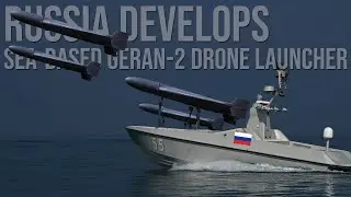 Россия хочет запускать беспилотники-камикадзе &laquo;Герань-2&raquo; с морских беспилотников, но есть ли в эт...