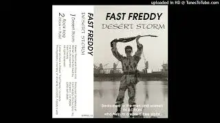Fast Freddy - Desert Storm (1991)
