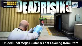 Dead Rising | Получите доступ к настоящему Mega Buster и быстрой прокачке с самого начала