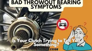 Bad Throwout Bearing Symptoms: Don&rsquo;t Ignore These Clutch Warnings!