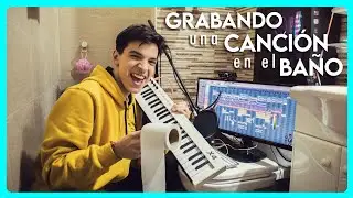 HICE una CANCIÓN COMPLETA en el BAÑO y así quedó... 🔥