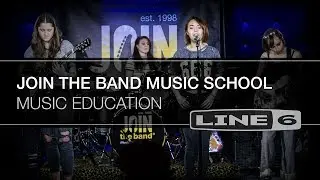 Join the Band Music School | Line 6