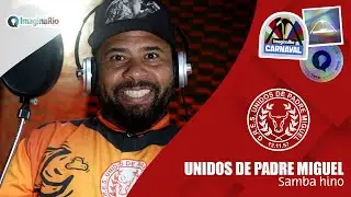 Unidos de Padre Miguel | Samba Hino (clipe oficial)