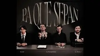Pa Que Sepan (Eugenio Esquivel Edit) - Los Esquivel, El Primo, Remp