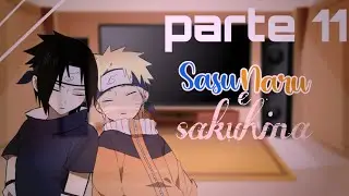🏳️‍🌈°•time 7 - kakashi + hinata react sasunaru sakuhina /parte 11•°🏳️‍🌈