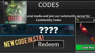 New Code In STK! | Survive The Killer