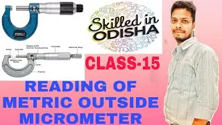 How To Reading Dimensions With Outside Micrometre.Full Details Discussion Video.