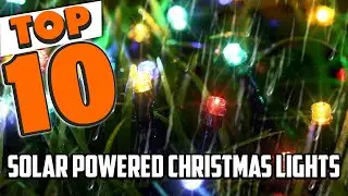 Best Solar Powered Christmas Light In 2025- Top 10 Solar Powered Christmas Lights Review