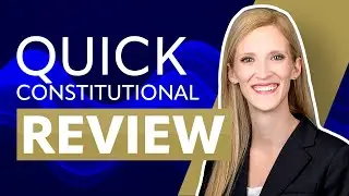 Constitutional Law MBE Question (Review in less than two minutes!)