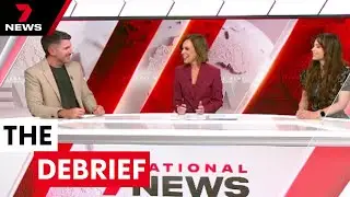 THE DEBRIEF: Prime Minster's polls boost following Cyclone Alfred response | 7NEWS