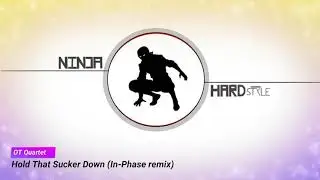 OT Quartet - Hold That Sucker Down (In-Phase remix)